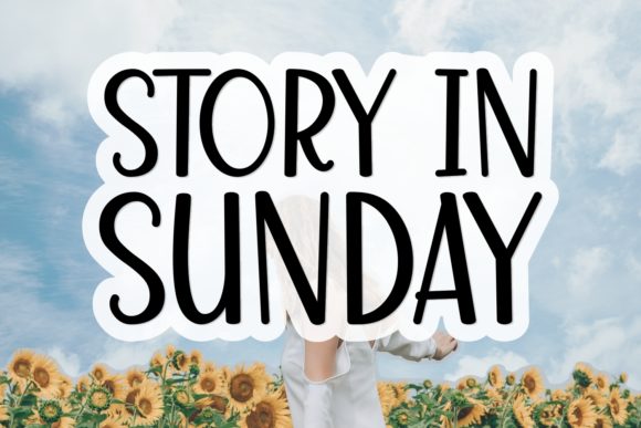 Story in Sunday: A Joyful Handwritten Font for Web Design